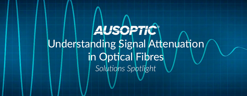 Understanding Signal Attenuation in Optical Fibres