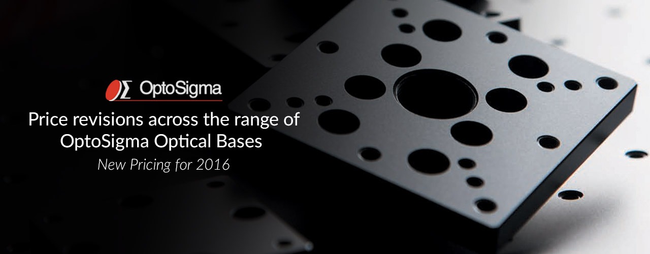OptoSigma / Sigma Koki price revisions for 2016