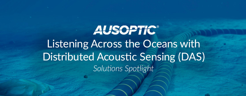Listening Across the Oceans with Distributed Acoustic Sensing (DAS)