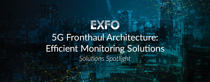 5G Fronthaul Architecture: Efficient Monitoring Solutions