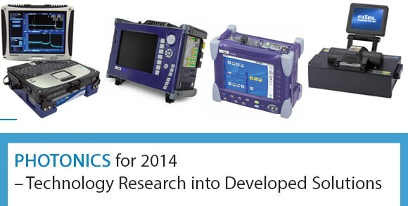 Photonics for 2014 - Technology Research into Developed Solutions